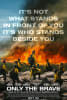 Only The Brave Movie Poster
