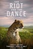 The Riot and the Dance Movie Poster