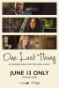 One Last Thing - Presented by Chicken Soup for the Soul Movie Poster