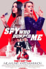 The Spy Who Dumped Me Movie Poster