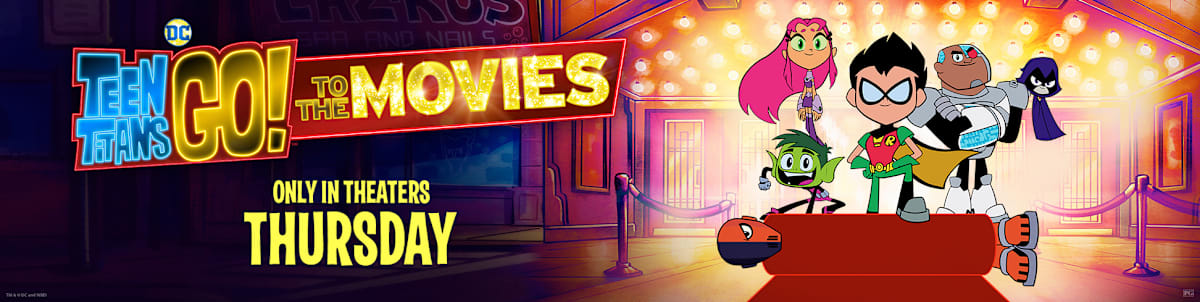 Buy tickets for Teen Titans Go!
