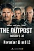 The Outpost: Director's Cut Movie Poster
