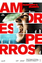 Love's a Bitch (Amores perros) Movie Poster