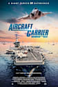 Aircraft Carrier: Guardian of the Seas Movie Poster