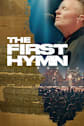 The First Hymn Movie Poster