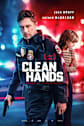 Clean Hands Movie Poster
