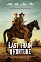 Last Train to Fortune Movie Poster
