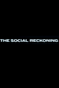 The Social Reckoning Movie Poster