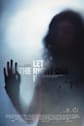 Let the Right One In (Lat den ratte komma in) Movie Poster