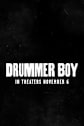 Drummer Boy Movie Poster