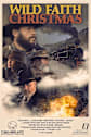 Wild Faith Christmas Movie Poster