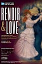 Exhibition On Screen: Renoir & Love Movie Poster