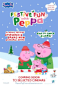 Festive Fun with Peppa Cinema Experience Movie Poster