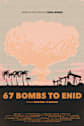 67 Bombs to Enid Movie Poster