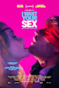 I Want Your Sex Movie Poster