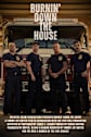 Burnin' Down the House Movie Poster