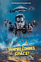 Vampire Zombies... From Space! Movie Poster