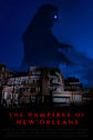 The Vampires of New Orleans Movie Poster