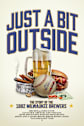Just a Bit Outside: The Story of the 1982 Milwaukee Brewers Movie Poster