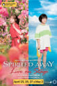 SPIRITED AWAY: Live on Stage - Studio Ghibli Fest 2023 Movie Poster