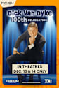 Dick Van Dyke 100th Celebration Movie Poster