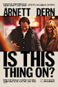 Is This Thing On? Movie Poster