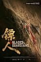 Blades of the Guardians Movie Poster