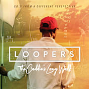 Loopers: The Caddie's Long Walk Poster 0