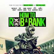 How to Rob a Bank Poster 0