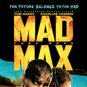 Mad Max: Fury Road Poster 0