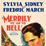 Merrily We Go to Hell Poster 0