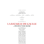 La Bataille de Gaulle - Partie 2 : J'ecris ton nom Poster 0