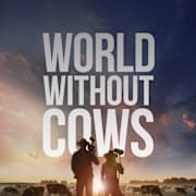 World Without Cows Poster 0