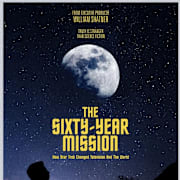 The Sixty-Year Mission: How Star Trek Changed Television and the World Poster 0