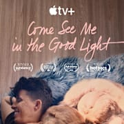 Come See Me in the Good Light Poster 0