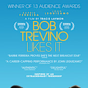 Bob Trevino Likes It Poster 0