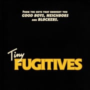 Tiny Fugitives Poster 0