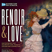 Exhibition On Screen: Renoir & Love Poster 0