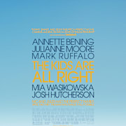 The Kids Are All Right (2010) Poster 0