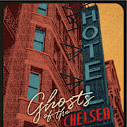 Ghosts of the Chelsea Hotel (and Other Rock & Roll Stories) Poster 0