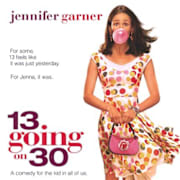 13 Going on 30 Poster 0