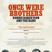 Once Were Brothers: Robbie Robertson and The Band Poster 0