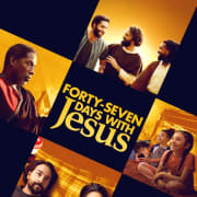 Forty-Seven Days with Jesus Poster 0