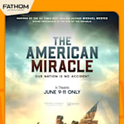 The American Miracle - Our Nation is No Accident Poster 0
