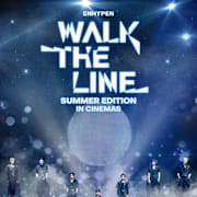 ENHYPEN WALK THE LINE SUMMER EDITION IN CINEMAS Poster 0