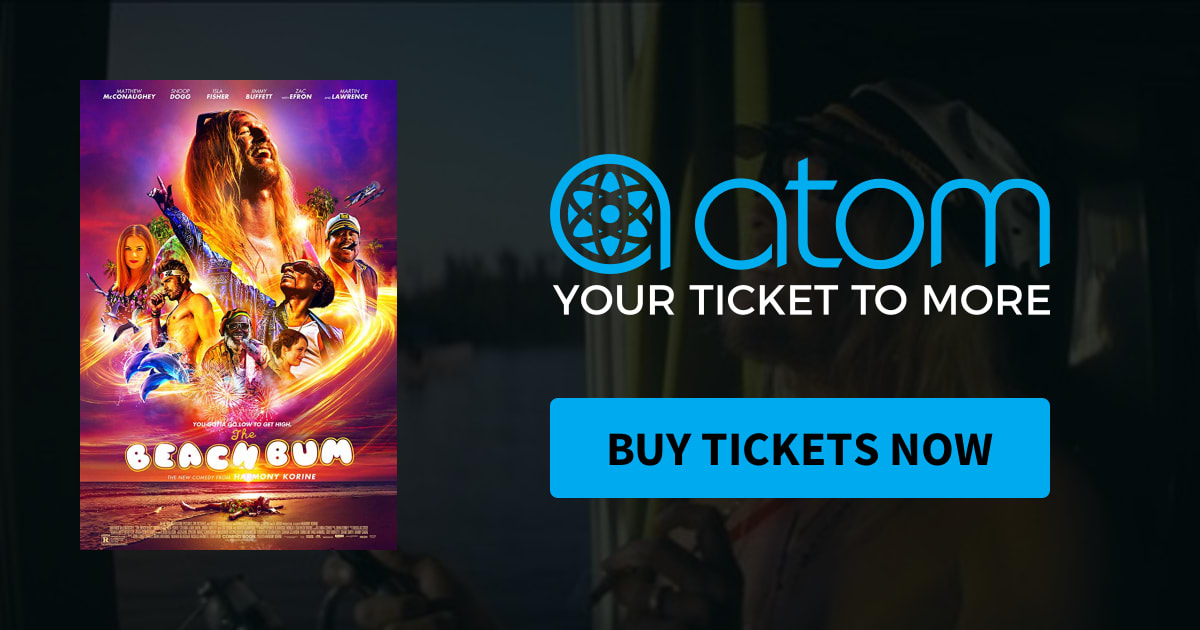 The Beach Bum Showtimes Tickets Amp Reviews Atom Tickets