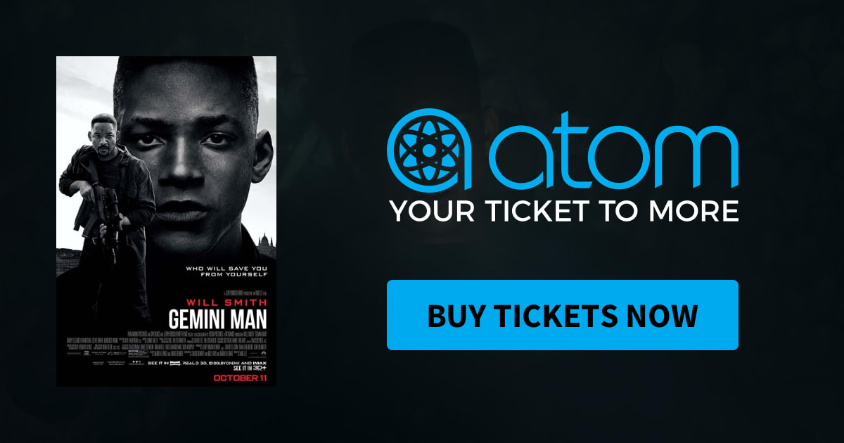 Gemini Man Showtimes Tickets Reviews Atom Tickets