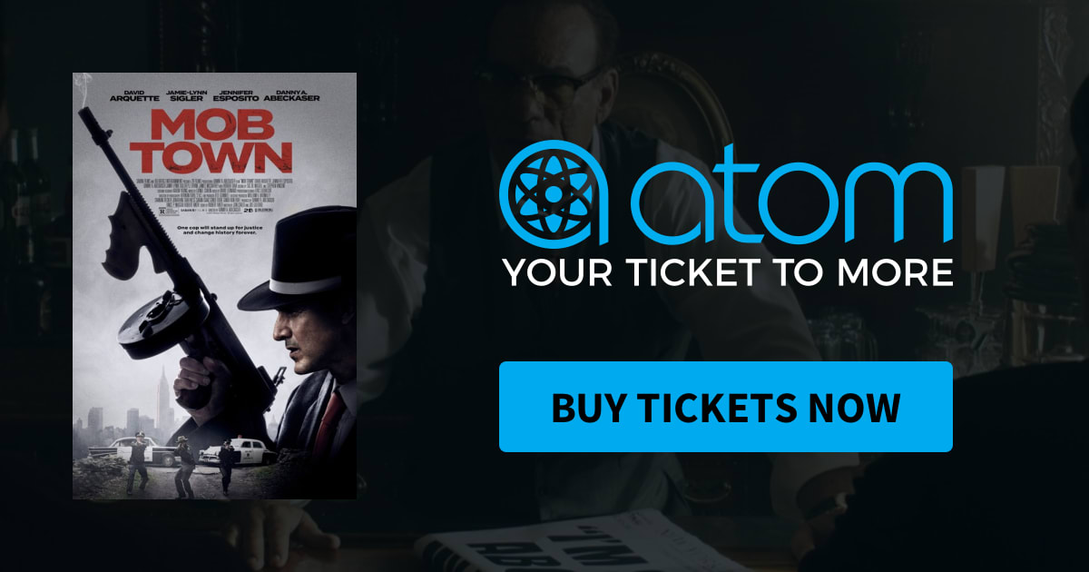 mob town showtimes tickets reviews atom tickets