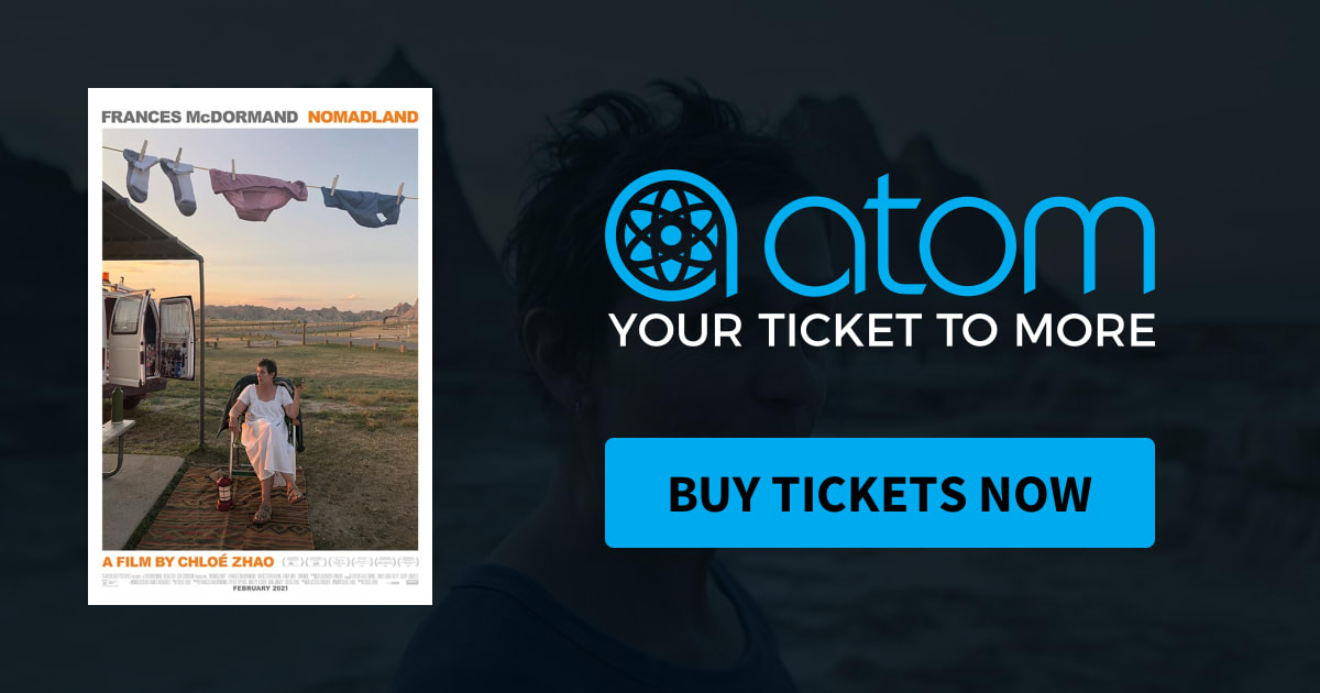 Nomadland | Showtimes, Tickets & Reviews - Atom Tickets