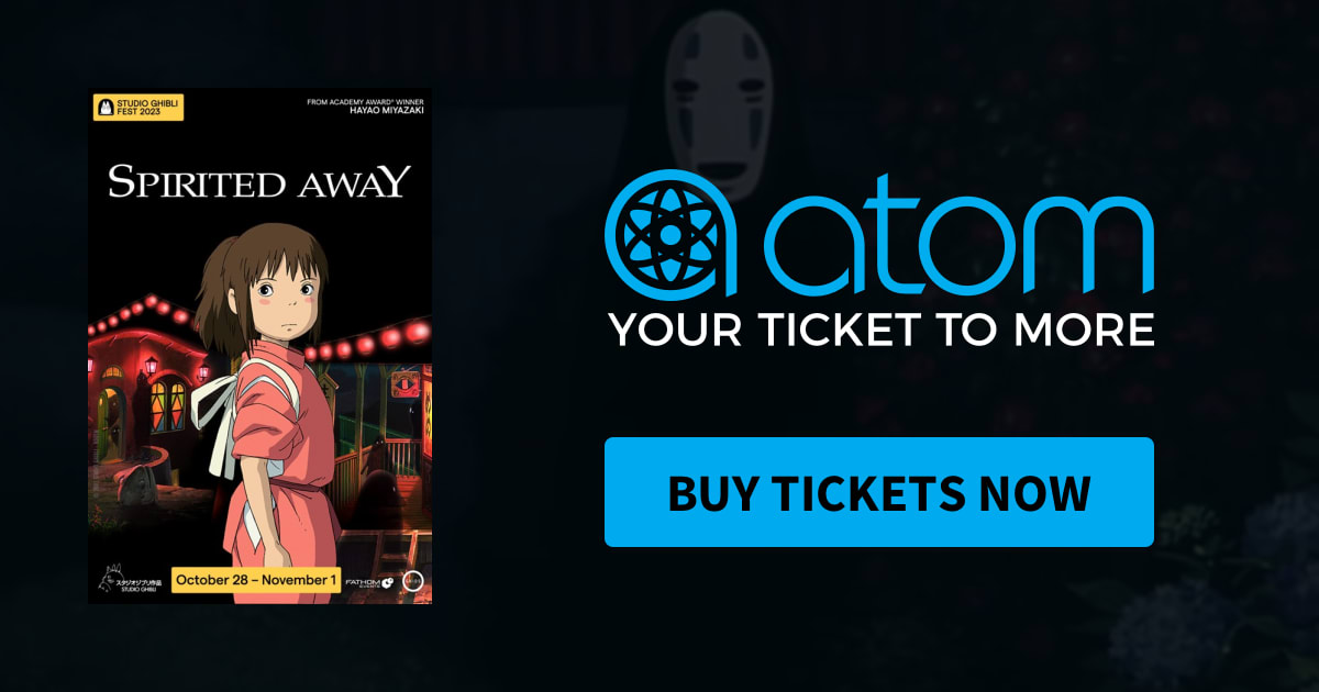 Spirited Away Studio Ghibli Fest 2023 Showtimes, Tickets & Reviews